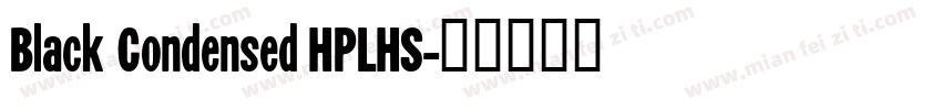 Black Condensed HPLHS字体转换